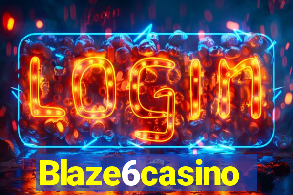 Blaze6casino