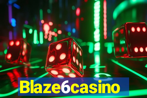 Blaze6casino