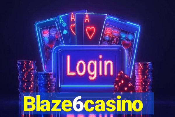 Blaze6casino