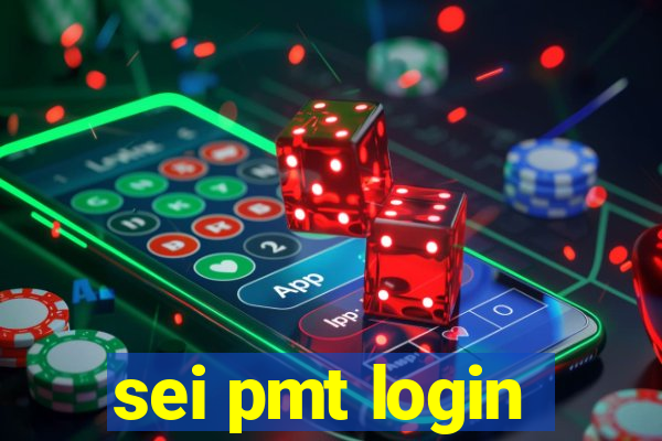 sei pmt login