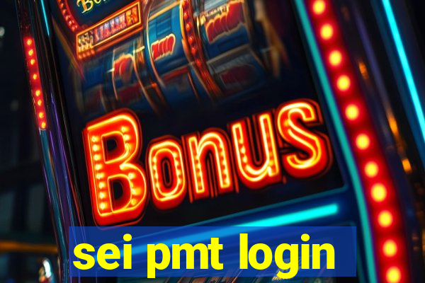 sei pmt login