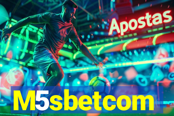 M5sbetcom