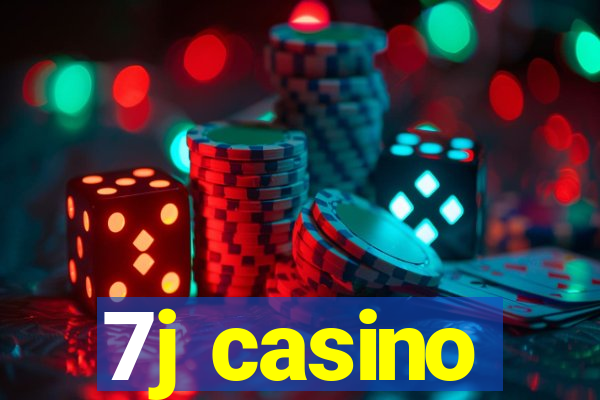 7j casino