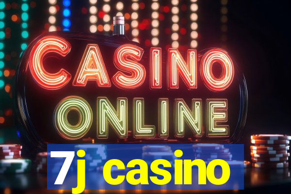 7j casino