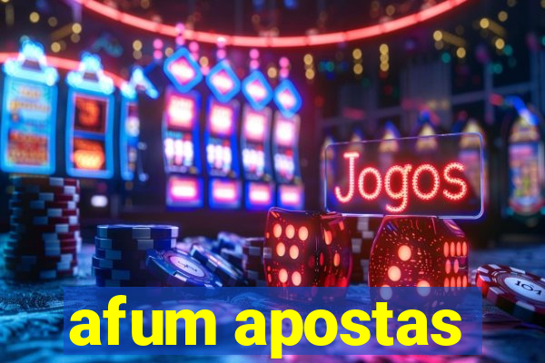 afum apostas