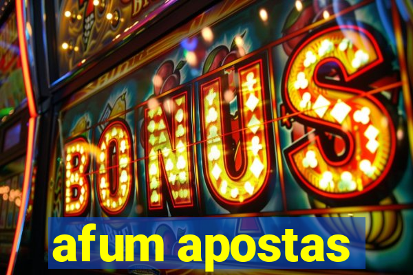 afum apostas