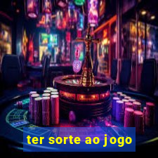 ter sorte ao jogo