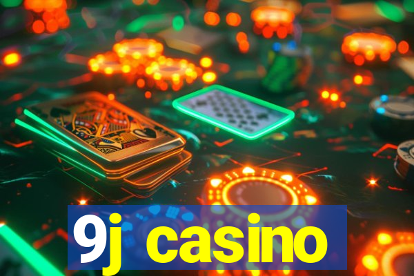 9j casino