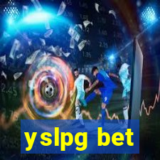 yslpg bet