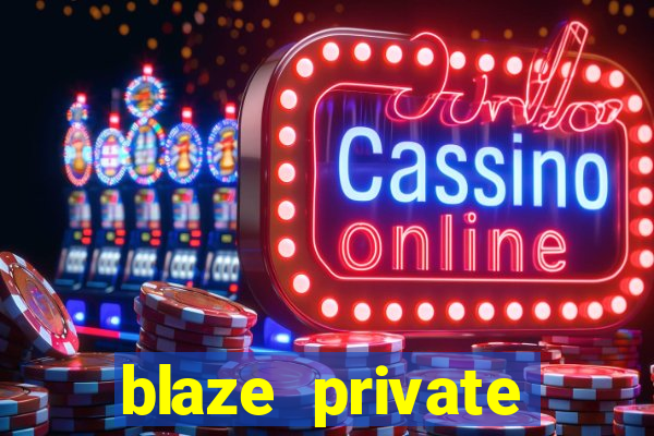 blaze private server codes