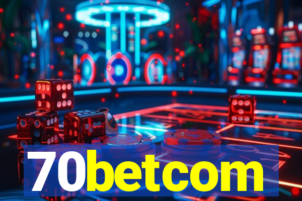 70betcom