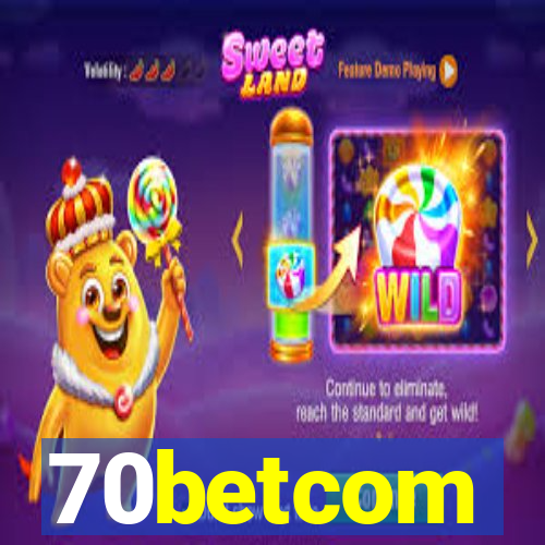 70betcom