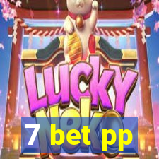 7 bet pp