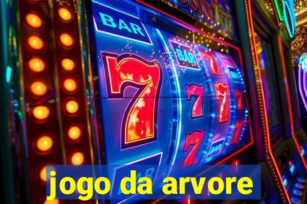 jogo da arvore