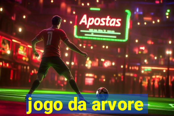 jogo da arvore