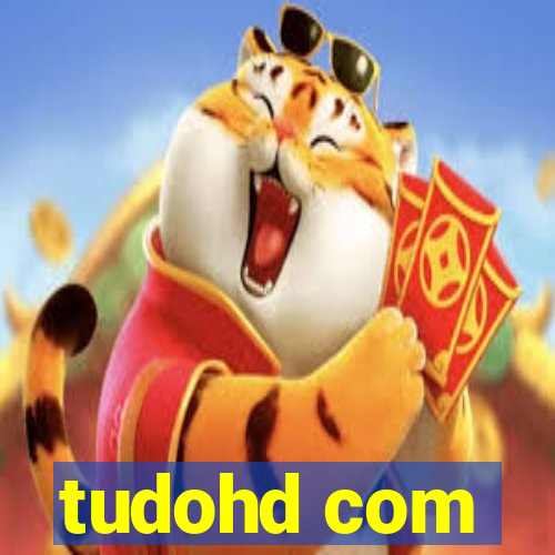 tudohd com