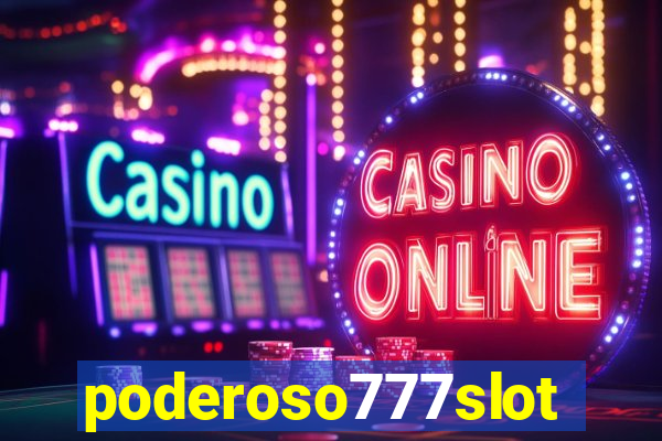 poderoso777slots.com