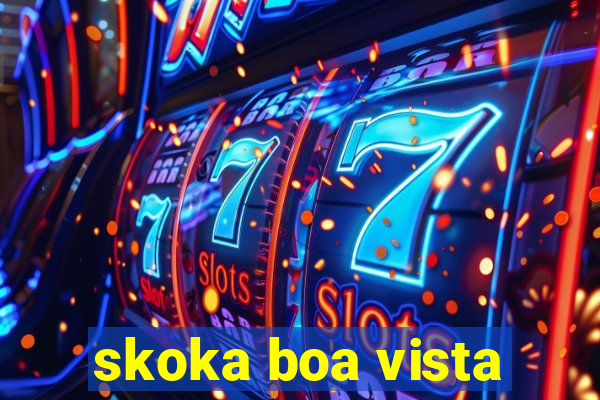 skoka boa vista