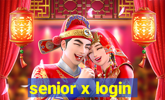 senior x login