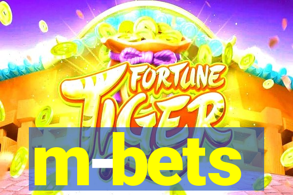 m-bets