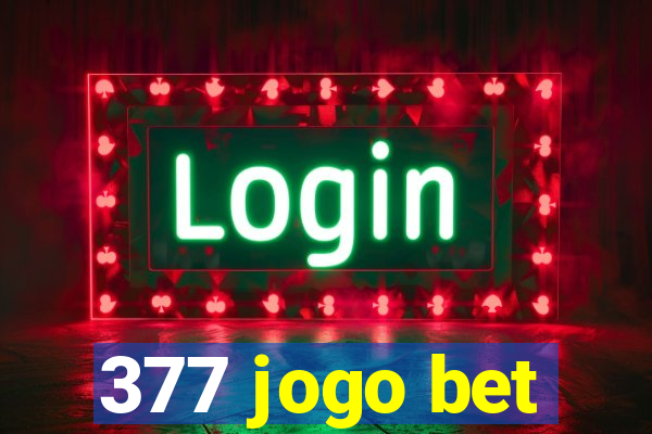 377 jogo bet