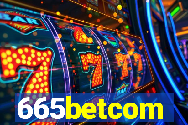 665betcom