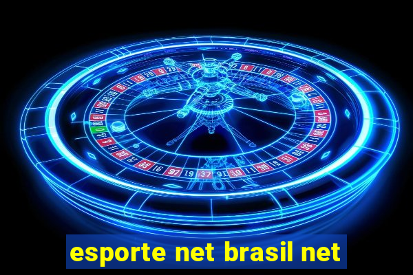 esporte net brasil net