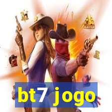 bt7 jogo