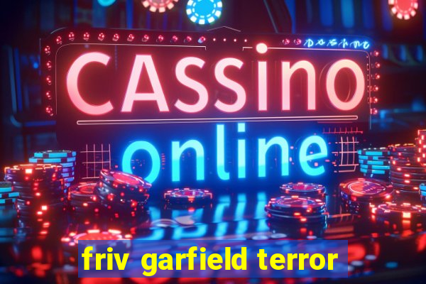 friv garfield terror