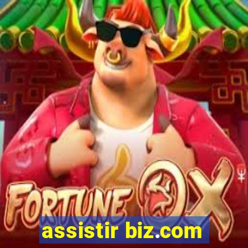 assistir biz.com