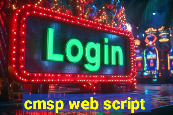 cmsp web script