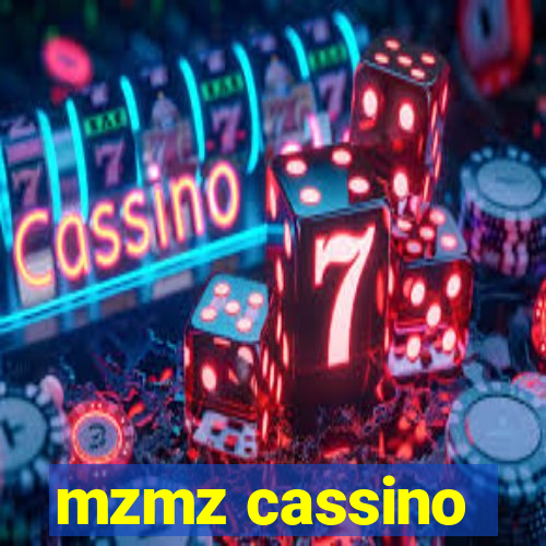 mzmz cassino