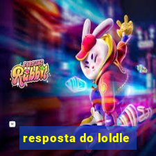 resposta do loldle