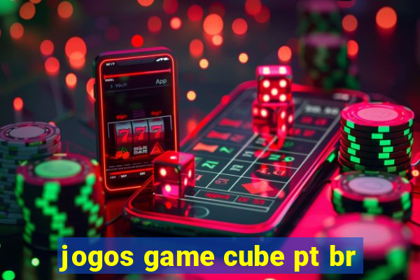 jogos game cube pt br