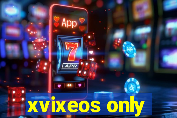 xvixeos only