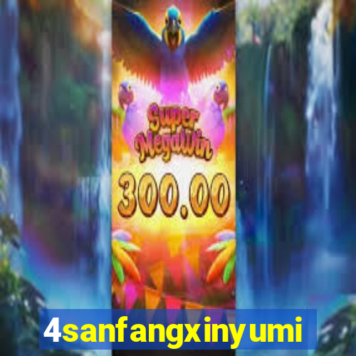 4sanfangxinyuming.com