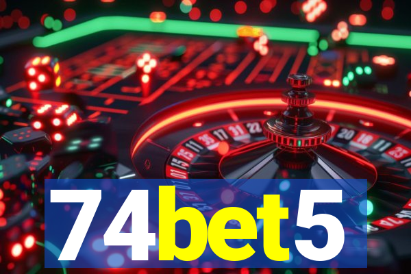 74bet5