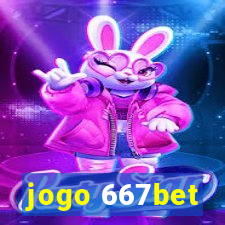 jogo 667bet