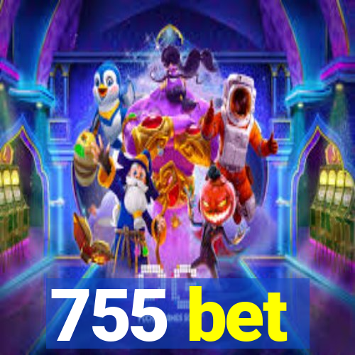 755 bet