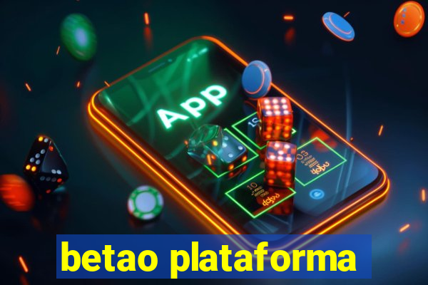 betao plataforma