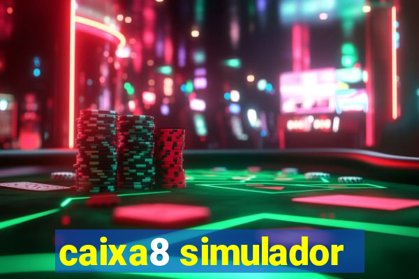 caixa8 simulador