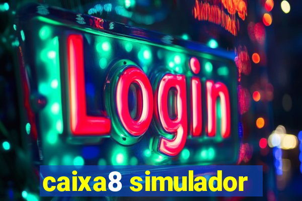 caixa8 simulador