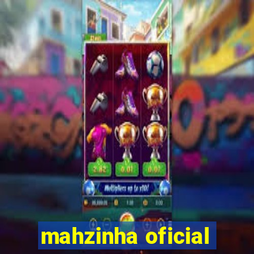 mahzinha oficial