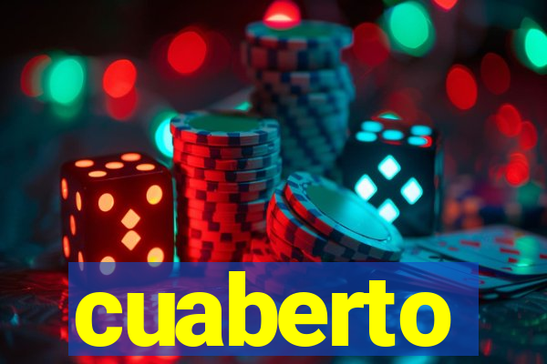 cuaberto