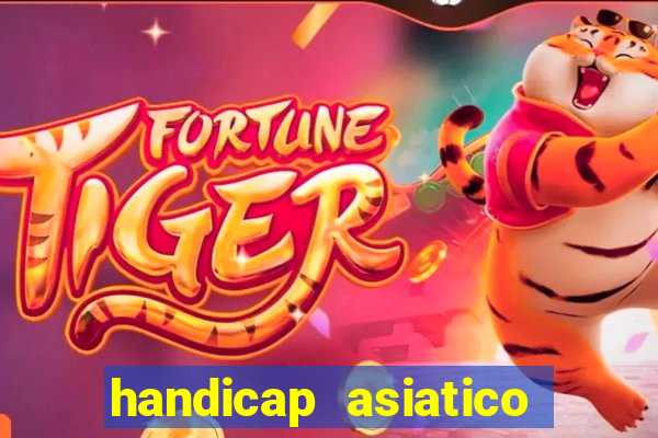 handicap asiatico 0.0 -0.5