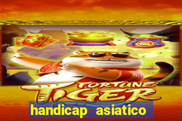 handicap asiatico 0.0 -0.5