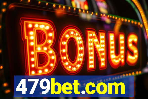 479bet.com