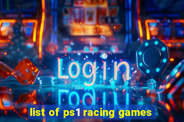 list of ps1 racing games