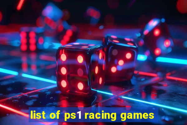 list of ps1 racing games