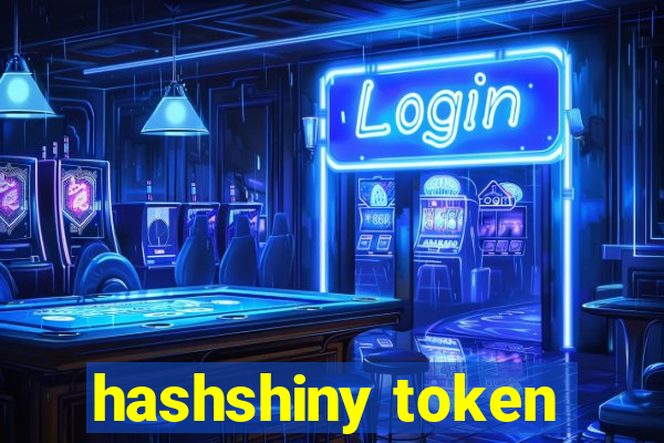 hashshiny token